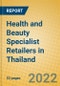 Health and Beauty Specialist Retailers in Thailand - Product Image