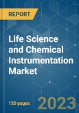 Life Science and Chemical Instrumentation Market - Growth, Trends, COVID-19 Impact, and Forecasts (2023-2028)- Product Image