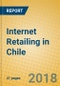 Internet Retailing in Chile - Product Thumbnail Image