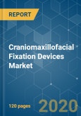 Craniomaxillofacial Fixation Devices Market - Growth, Trends, and Forecast (2020 - 2025)- Product Image