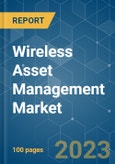Wireless Asset Management Market - Growth, Trends, COVID-19 Impact, and Forecasts (2023 - 2028)- Product Image