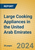 Large Cooking Appliances in the United Arab Emirates- Product Image