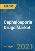 Cephalosporin Drugs Market - Growth, Trends, COVID-19 Impact, and Forecasts (2021 - 2026)- Product Image