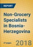 Non-Grocery Specialists in Bosnia-Herzegovina- Product Image