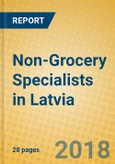 Non-Grocery Specialists in Latvia- Product Image
