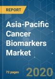 Asia-Pacific Cancer Biomarkers Market - Growth, Trends, and Forecasts (2020-2025)- Product Image