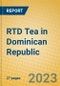 RTD Tea in Dominican Republic - Product Image