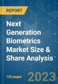 Next Generation Biometrics Market Size & Share Analysis - Growth Trends & Forecasts (2023 - 2028)- Product Image