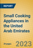 Small Cooking Appliances in the United Arab Emirates- Product Image