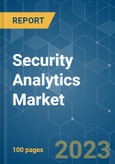Security Analytics Market - Growth, Trends, COVID-19 Impact, and Forecasts (2023 - 2028)- Product Image