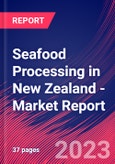 Seafood Processing in New Zealand - Industry Market Research Report- Product Image