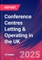 Conference Centres Letting & Operating in the UK - Market Research Report 2015-2030 - Product Thumbnail Image