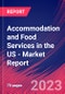 Accommodation and Food Services in the US - Industry Market Research Report - Product Thumbnail Image