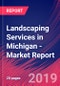 Landscaping Services in Michigan - Industry Market Research Report - Product Thumbnail Image