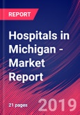 Hospitals in Michigan - Industry Market Research Report- Product Image