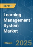 Learning Management System (LMS) Market - Growth, Trends, COVID-19 Impact, and Forecasts (2023-2028)- Product Image