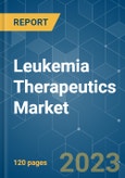 Leukemia Therapeutics Market - Growth, Trends, COVID-19 Impact, and Forecasts (2023 - 2028)- Product Image