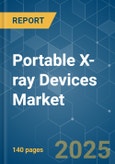Portable X-ray Devices - Market Share Analysis, Industry Trends & Statistics, Growth Forecasts (2025 - 2030)- Product Image