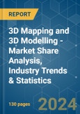 3D Mapping and 3D Modelling - Market Share Analysis, Industry Trends & Statistics, Growth Forecasts 2019 - 2029- Product Image