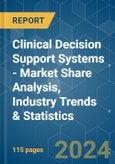 Clinical Decision Support Systems - Market Share Analysis, Industry Trends & Statistics, Growth Forecasts 2021 - 2029- Product Image