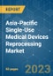 Asia-Pacific Single-Use Medical Devices Reprocessing Market - Growth, Trends, COVID-19 Impact, and Forecasts (2023-2028) - Product Thumbnail Image