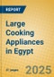 Large Cooking Appliances in Egypt - Product Thumbnail Image