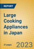Large Cooking Appliances in Japan- Product Image