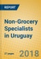 Non-Grocery Specialists in Uruguay - Product Thumbnail Image