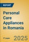 Personal Care Appliances in Romania - Product Image