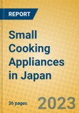 Small Cooking Appliances in Japan- Product Image