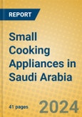 Small Cooking Appliances in Saudi Arabia- Product Image