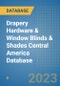 Drapery Hardware & Window Blinds & Shades Central America Database - Product Thumbnail Image