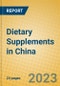Dietary Supplements in China - Product Image