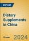 Dietary Supplements in China - Product Image