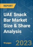 UAE Snack Bar Market Size & Share Analysis - Growth Trends & Forecasts (2023 - 2028)- Product Image