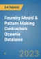 Foundry Mould & Pattern Making Contractors Oceania Database - Product Image