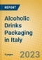 Alcoholic Drinks Packaging in Italy - Product Image