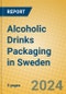 Alcoholic Drinks Packaging in Sweden - Product Image