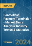 Contactless Payment Terminals - Market Share Analysis, Industry Trends & Statistics, Growth Forecasts 2019 - 2029- Product Image