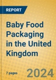 Baby Food Packaging in the United Kingdom- Product Image