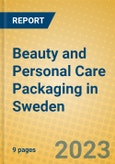 Beauty and Personal Care Packaging in Sweden- Product Image