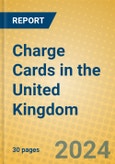 Charge Cards in the United Kingdom- Product Image