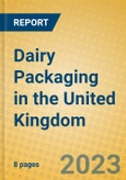 Dairy Packaging in the United Kingdom- Product Image