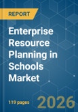 Enterprise Resource Planning in Schools - Market Share Analysis, Industry Trends & Statistics, Growth Forecasts (2026-2031)- Product Image
