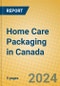 Home Care Packaging in Canada - Product Thumbnail Image