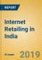 Internet Retailing in India - Product Thumbnail Image