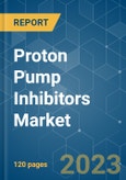 Proton Pump Inhibitors Market - Growth, Trends, COVID-19 Impact, and Forecasts (2023-2028)- Product Image