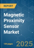 Magnetic Proximity Sensor Market - Growth, Trends, COVID-19 Impact, and Forecasts (2023-2028)- Product Image