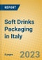 Soft Drinks Packaging in Italy - Product Thumbnail Image