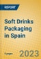 Soft Drinks Packaging in Spain - Product Thumbnail Image